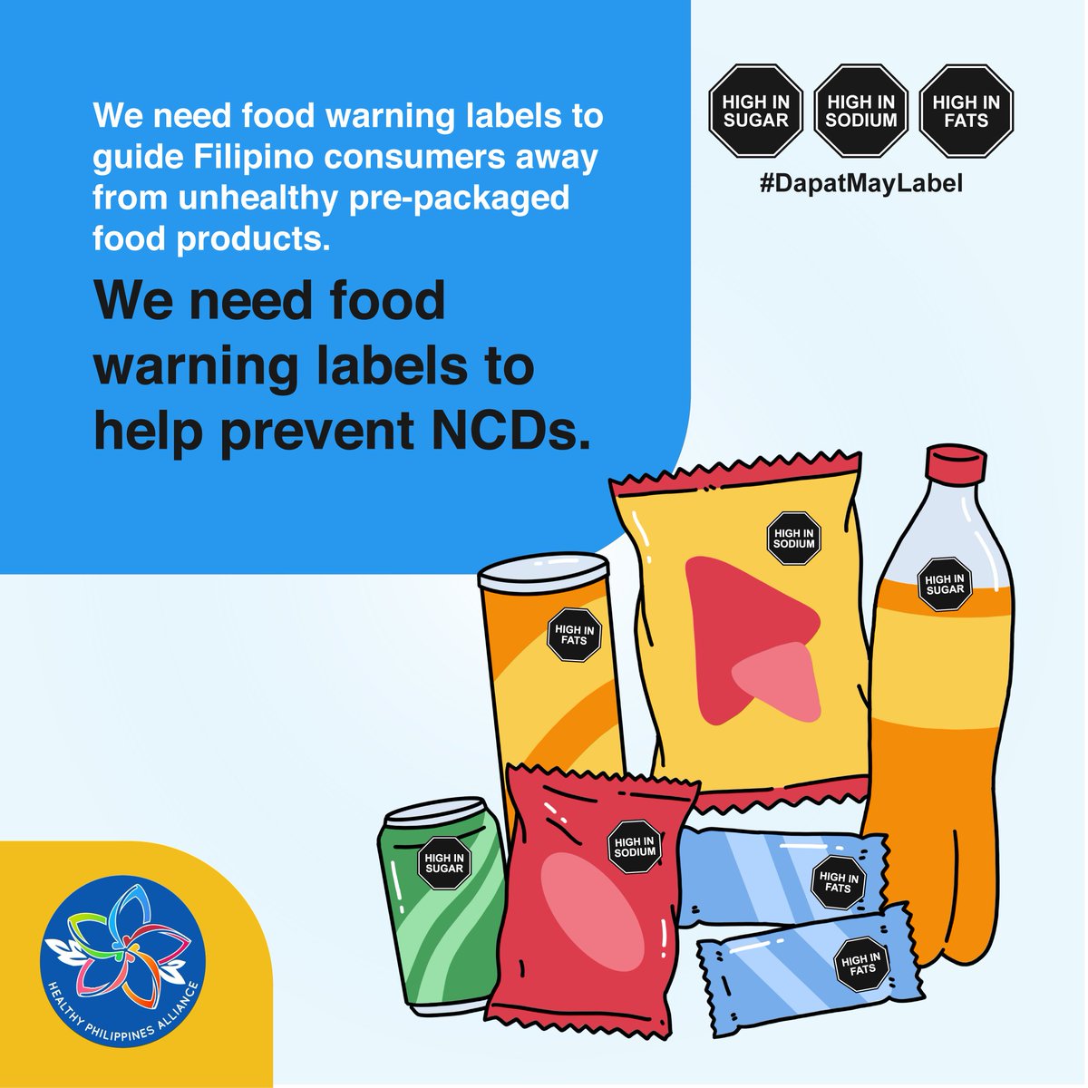 PHealthAlliance's tweet photo. Front-of-pack labels (FOPL) or food warning labels are simplified upfront labels on food & beverage to inform consumers of excessive sugar, sodium, fats that cause noncommunicable diseases or NCDs like diabetes, cancer, heart disease, and kidney disease.
#DapatMayLabel
#BeatNCDs https://t.co/dbJsFZDIgx