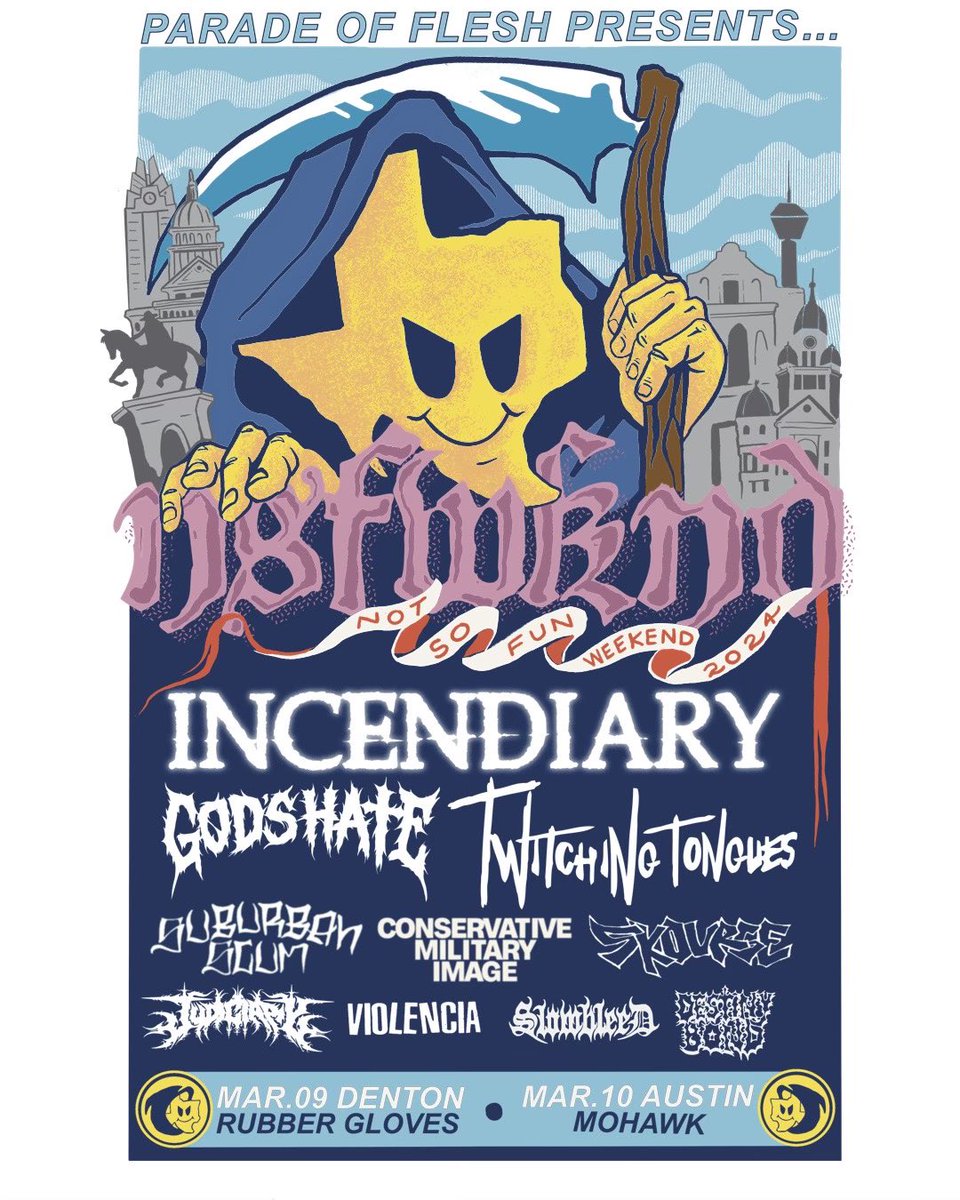 paradeofflesh's tweet photo. Not So Fun Wknd 2024 poster for Denton &amp; Austin gigs https://t.co/1g9Qx1jyxL
