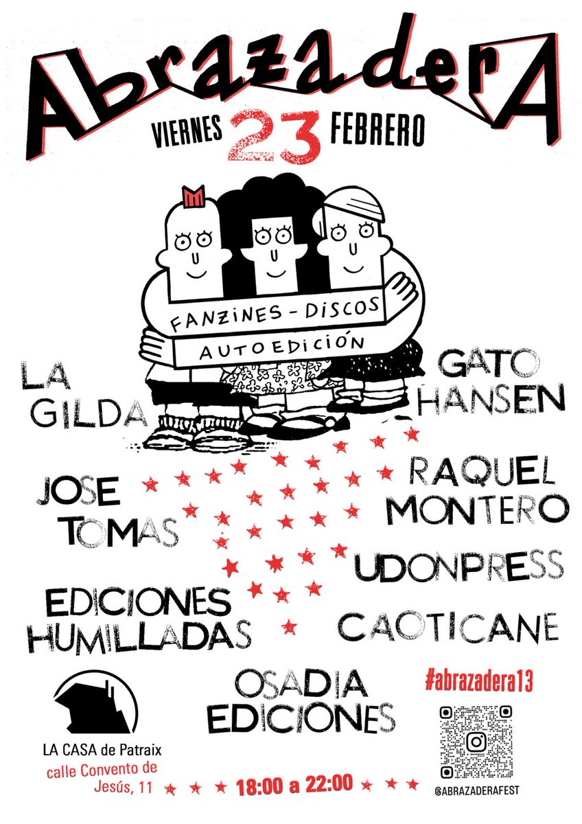 Amores, ya tenemos cartel para el ABRAZADERA minifest de Febrero. El viernes 23 en LA CASA de Patraix, de 18:00 a 22:00
Ampliaremos info en breve.