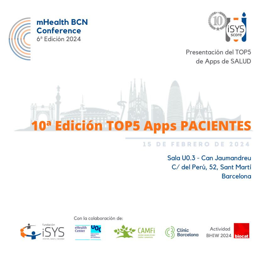 FundacioniSYS's tweet photo. 📢 Presentación de la X Edición del #TOP5 y la colección de #apps para palecientes #iSYScore en #mHealthBCNConference Presencial/ONLINE
🗓️ 15 de febrero
⏱️ 13.00-13.30
📍 Sala U0.3, Can Jaumandreu, Perú 52, BCN 🎫 Inscripción: https://t.co/jYCtpaU8aY https://t.co/tK6wEO2fUR