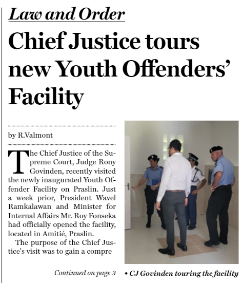 Happenings.  1/2 Visit of the Chief Justice of the Seychelles Supreme Court, His Lordship Ronny Govinden at our recently commissioned SPS Amitie Youth Offenders' Facility, Praslin Island. @JudiciarySey As reported in the daily newspaper TODAY in Seychelles, Monday 12 Feb edition.