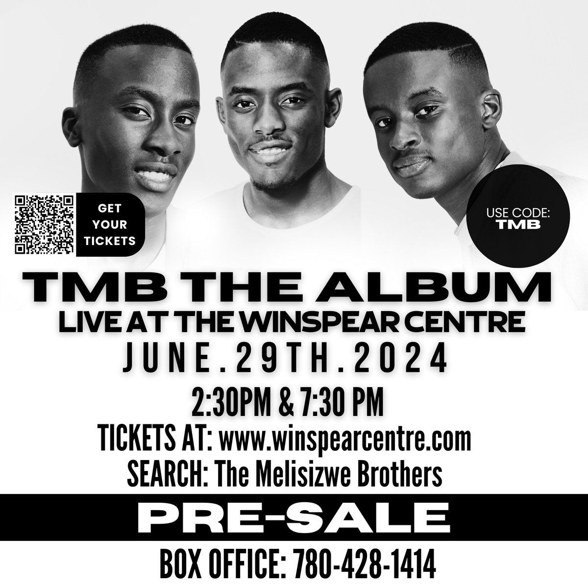 melisizwe_bros's tweet photo. Get ready, TMB Gold Mind Collective Presents "TMB THE ALBUM" Live at the Winspear Centre!🎵 Get your presale tickets now. https://t.co/D9rUcwa6lo
*
Scan the QR code or visit https://t.co/Vx5bErLL3l or call the box office: 780-428-1414 to secure your presale tickets now! 🎶🎟️ https://t.co/6nmAskGlkA