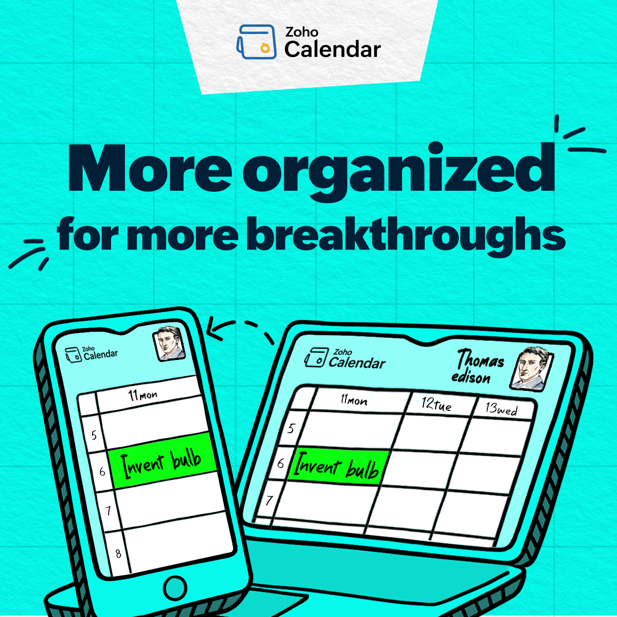ZohoCalendar's tweet photo. Want to hear a modern inventor's secret? Zoho Calendar! Seamless two-way calendar sync across devices keeps you organized and frees up mental space for your next breakthrough. #NationalInventorsDay https://t.co/XiqaaBEHaN