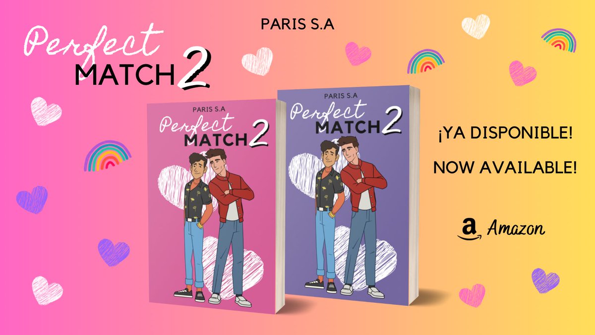 PerfectMatchBk's tweet image. ¡La espera ha terminado! Perfect Match 2 ya está disponible en español e inglés en pasta blanda, ebook y Kindle Unlimited 🥰🥰🥰 

¡Gracias por ser parte de esta historia! 
#PerfectMatch2 🩷💜

#BL #Romance #KindleUnlimited #SelfPublished #eBook #Libro #librosIgbt #Autopublicado