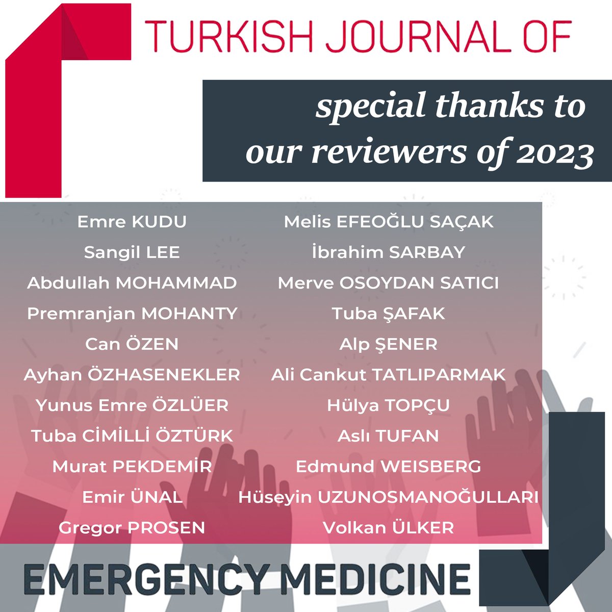 We have had a long productive year and we would like to express our sincere gratitude to all the reviewers who supported us in this journey 👏👏👏 Verimli bir yıl geçirdik, bu süreçte bize destek olan tüm hakemlerimize teşekkürlerimizi sunuyoruz #TurkJEmergMed #OpenAccess #MedEd