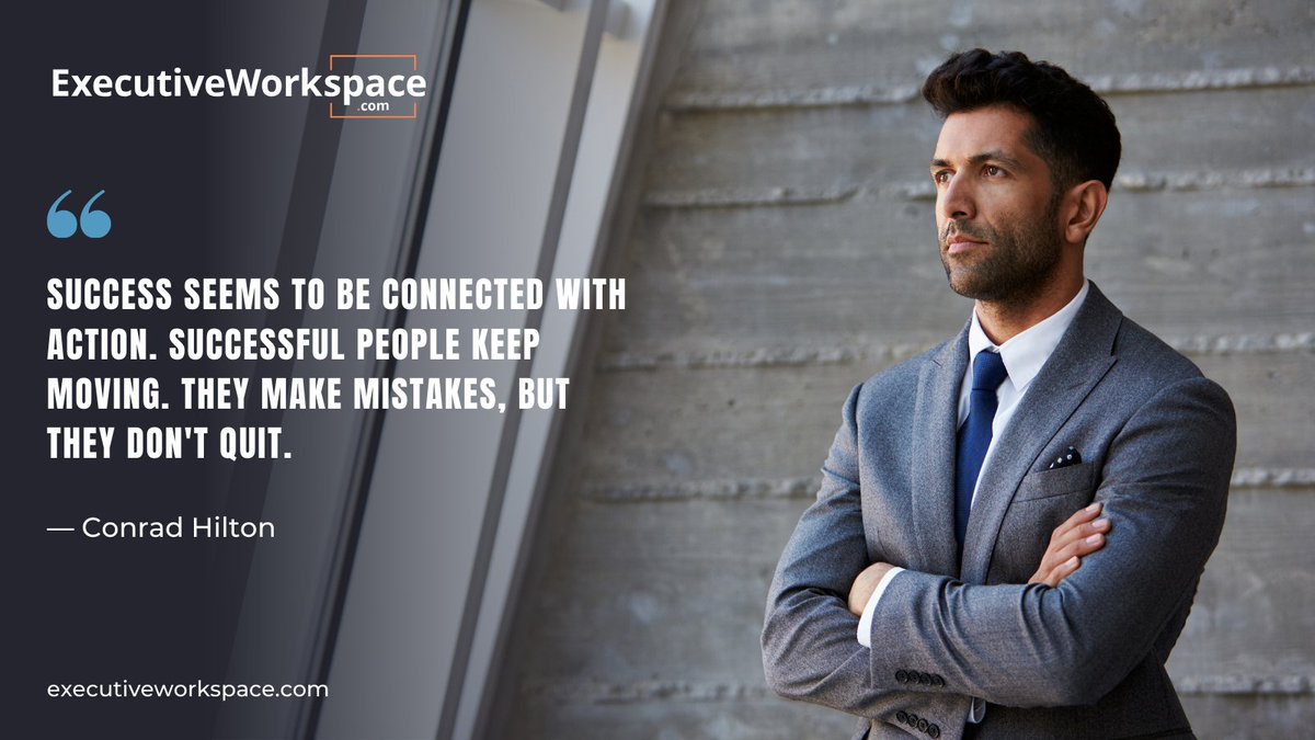executivework_'s tweet photo. "Success seems to be connected with action. Successful people keep moving. They make mistakes, but they don't quit." โ Conrad Hilton
#ExecutiveWorkspace #Motivation #MotivationQuotes #Monday #Success #OfficeLife #Workspace #RealEstate #Office #Business #Dallas #DFW #Austin https://t.co/8A8KCLU30d