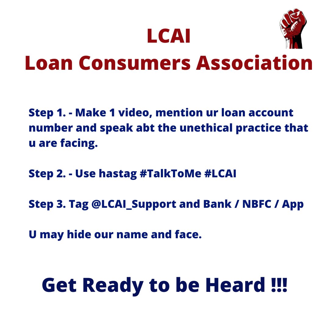 We are listening!!! You will be heard on our platform soon !! Use #TalkToMe 

Make 1 video, mention ur loan account number and speak abt the unethical practice that u are facing.

U may hide our name and face. 
Tag <a href="/LCAI_Support/">Loan Consumers Association</a> and Bank / NBFC.

<a href="/nikkhhiljethwa/">Nikkhhil Jethwa</a> <a href="/AdvDeepakMore1/">Adv Deepak More</a>