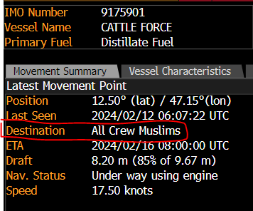 pat_syk's tweet photo. Holy cow: livestock carrier Cattle Force broadcast its destination as "All crew Muslims" while sailing through the Red Sea, in an apparent message to the Houthis in Yemen https://t.co/LS7zpCZKiG