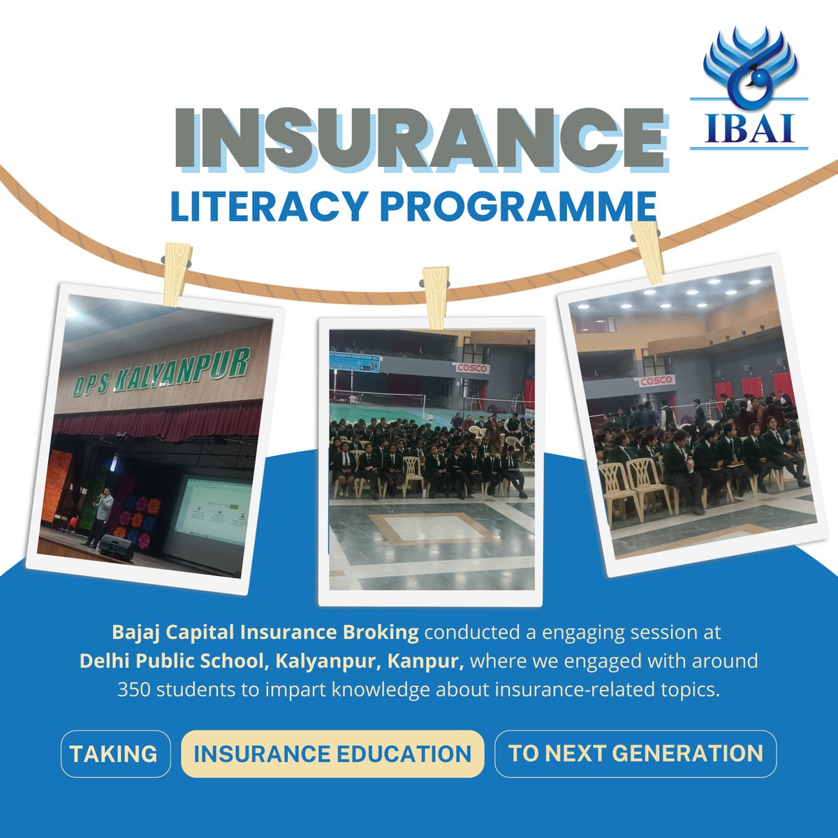 ibai_in's tweet image. Empowering the next generation with insurance knowledge! 📚✨ IBAI's Insurance Literacy Programme impacts young minds. Bajaj Capital Insurance Broking recently led a session at Delhi Public School, Kalyanpur, Kanpur, engaging 350 students.
#InsuranceLiteracy #Education #IBAI