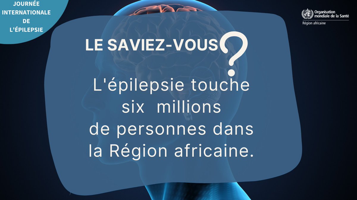 OMS_Afrique's tweet photo. C'est la journée internationale de l'épilepsie !

L'#épilepsie est une maladie neurologique non transmissible du cerveau🧠 qui touche environ 6 millions de personnes dans la Région africaine🌍.

L'accès aux médicaments et aux soins de santé appropriés reste encore un défi. https://t.co/MiwF0lUHXU