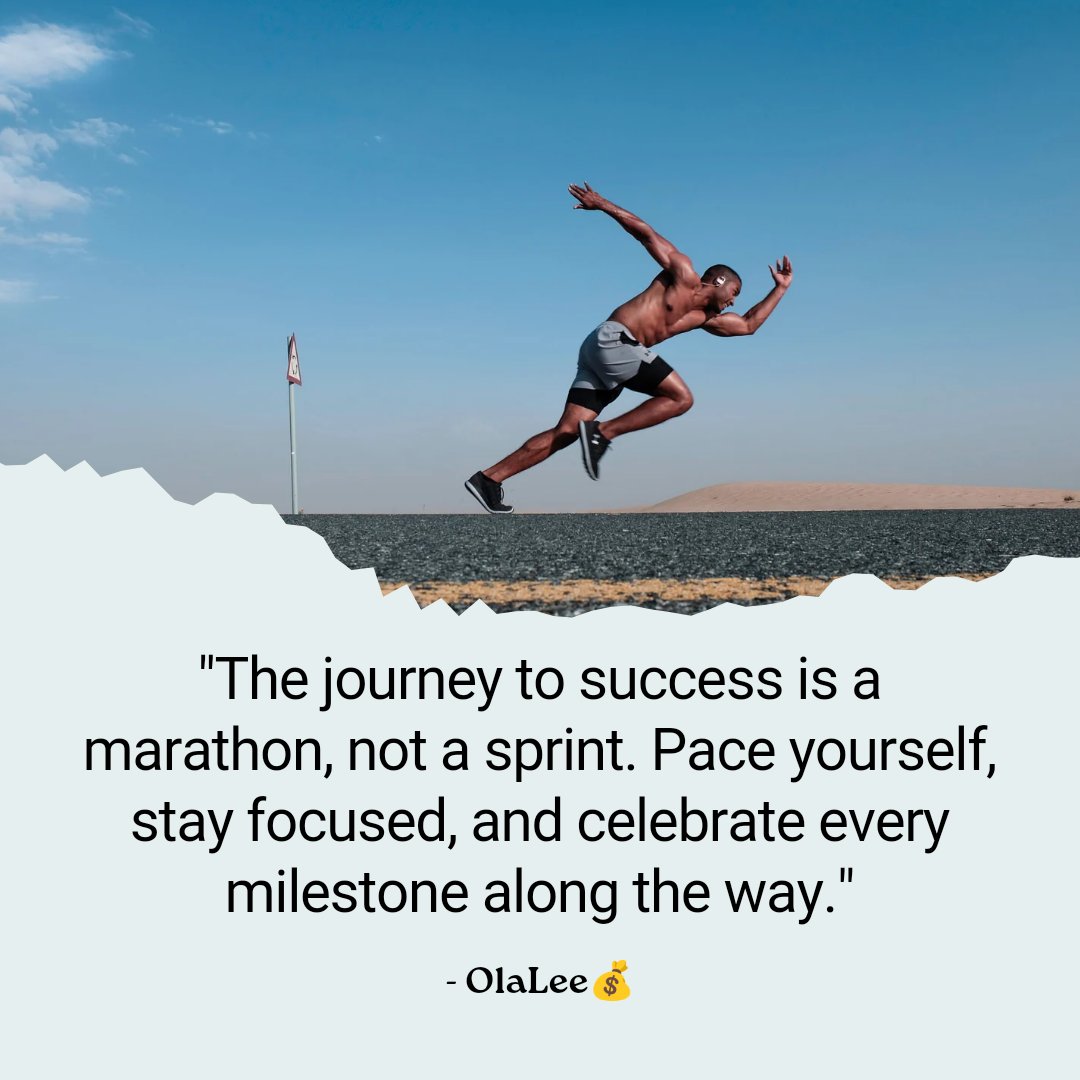 Success is like a marathon, requiring steady pacing, unwavering focus, and  a celebration of each milestone on your journey. Wishing you all a week  filled with progress, positivity, and the determination to, image size:1080x1080