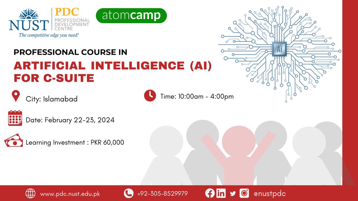 NUST PDC is thrilled to unveil the upcoming 'AI for C-Suite' course on February 22-23, from 10 am to 4 pm. The 2-day comprehensive course is a collaboration with @atomcamp , promising a unique opportunity for innovation and excellence. Register now : t.ly/I2HyT
