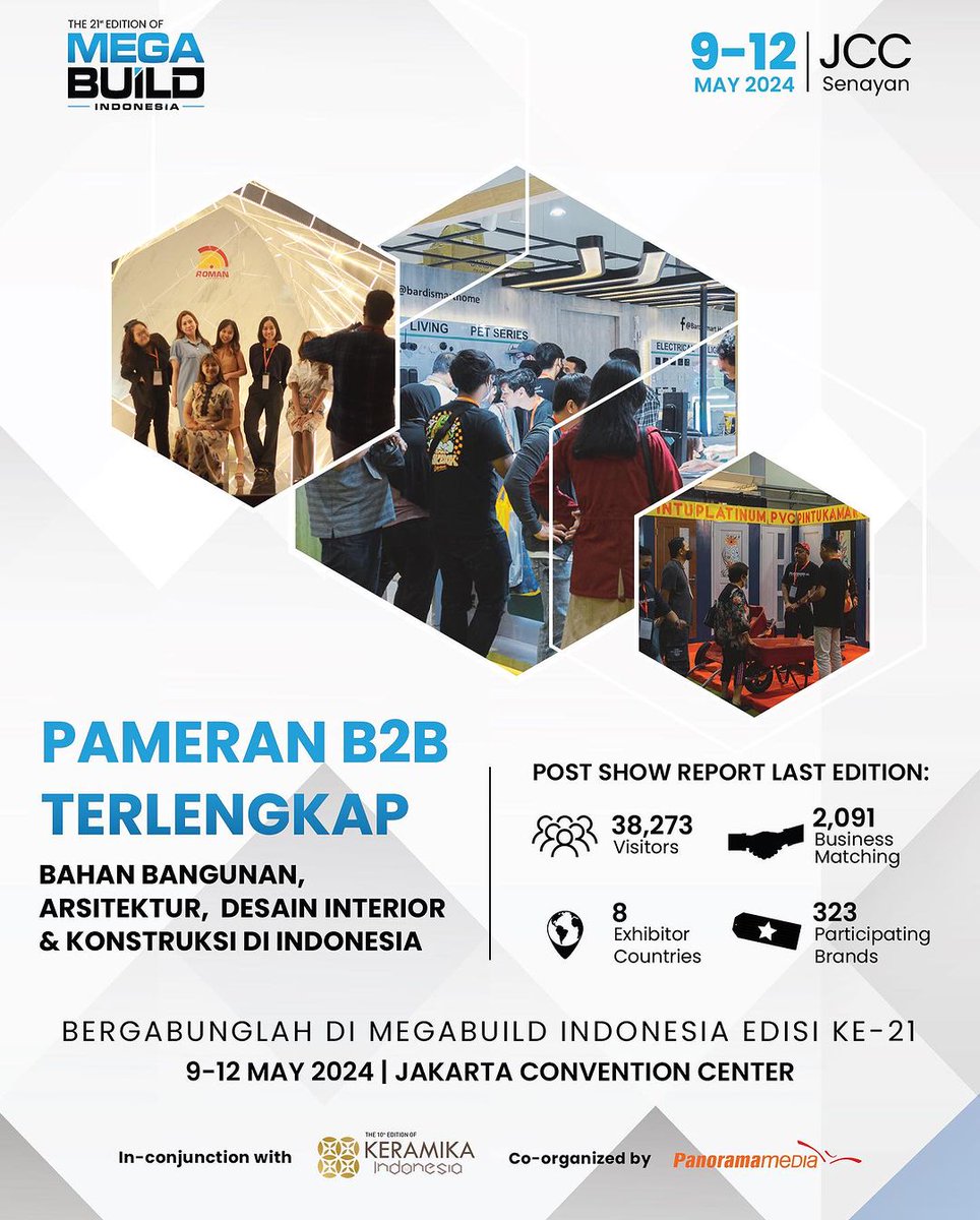 MegaBuildIndo's tweet photo. Be ready to be part of 2024 MOST comprehensive world of building materials and ceramic industries, only at:

📅 9-12 MAY 2024
📍Jakarta Convention Center (JCC)

#megabuild #keramika #megabuildindonesia #buildingmaterials #architecture #interiordesign #bahanbangunan #konstruksi https://t.co/HPZ31evpSq