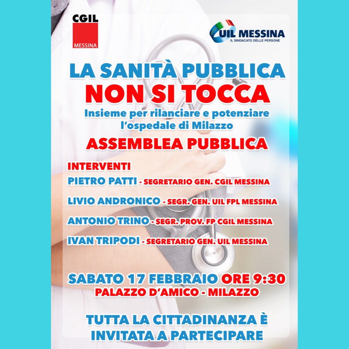 ivantripodi's tweet photo. 🔵LA SANITÀ PUBBLICA NON SI TOCCA🔵

Venerdì 17 febbraio ore 9.30
Palazzo D’Amico - Milazzo

🔵ASSEMBLEA PUBBLICA 
ORGANIZZATA DA UIL E CGIL MESSINA🔵
#uil #cgil #milazzo #sanitapubblica #dirittoallsalute https://t.co/Szj5YjrZ2b