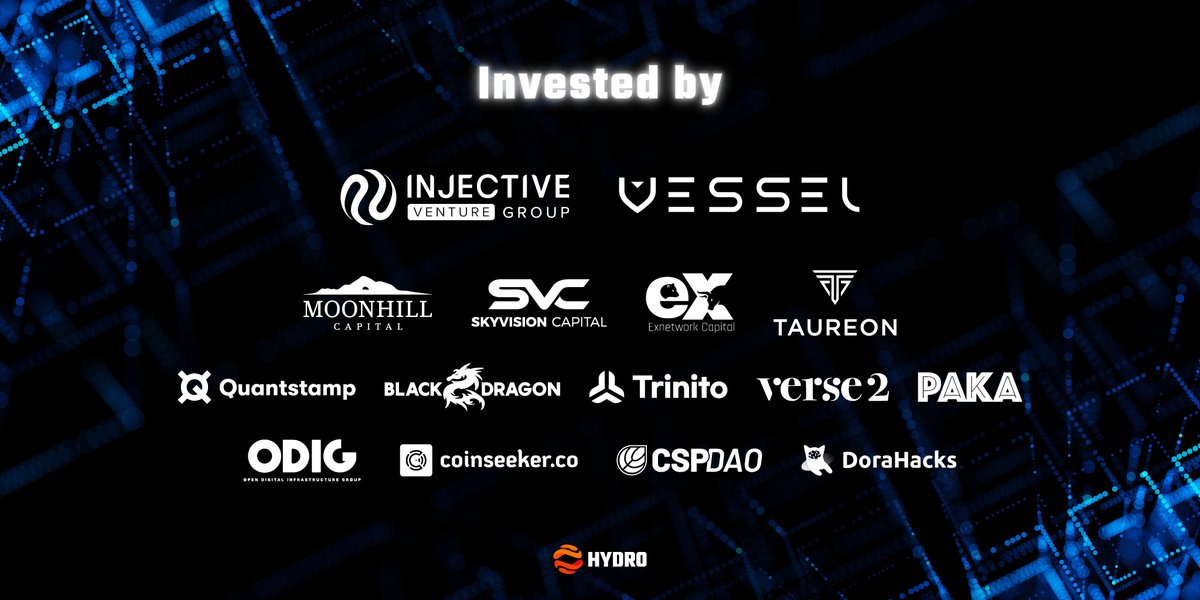 Hydro Protocol is thrilled to announce the successful closure of our investment round, with esteemed industry leaders backing our vision! Hydro Protocol is backed by: @Injective_  @VesselVC @moonhillcap @SkyVisionCap  @exnetworkcap #Taureon @Quantstamp @BlackDragon_io