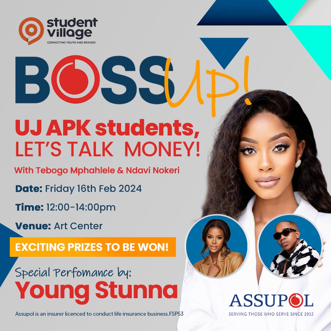 What’s good UJ? Assupol and Student Village will be coming to your campus this week. Get the best financial tips and tricks with awesome Speakers and a special performance by Young Stunna at the Art Center from 12pm until 2pm. #BossUpWithAssupol #FinancialLiteracy #BossUpUJ