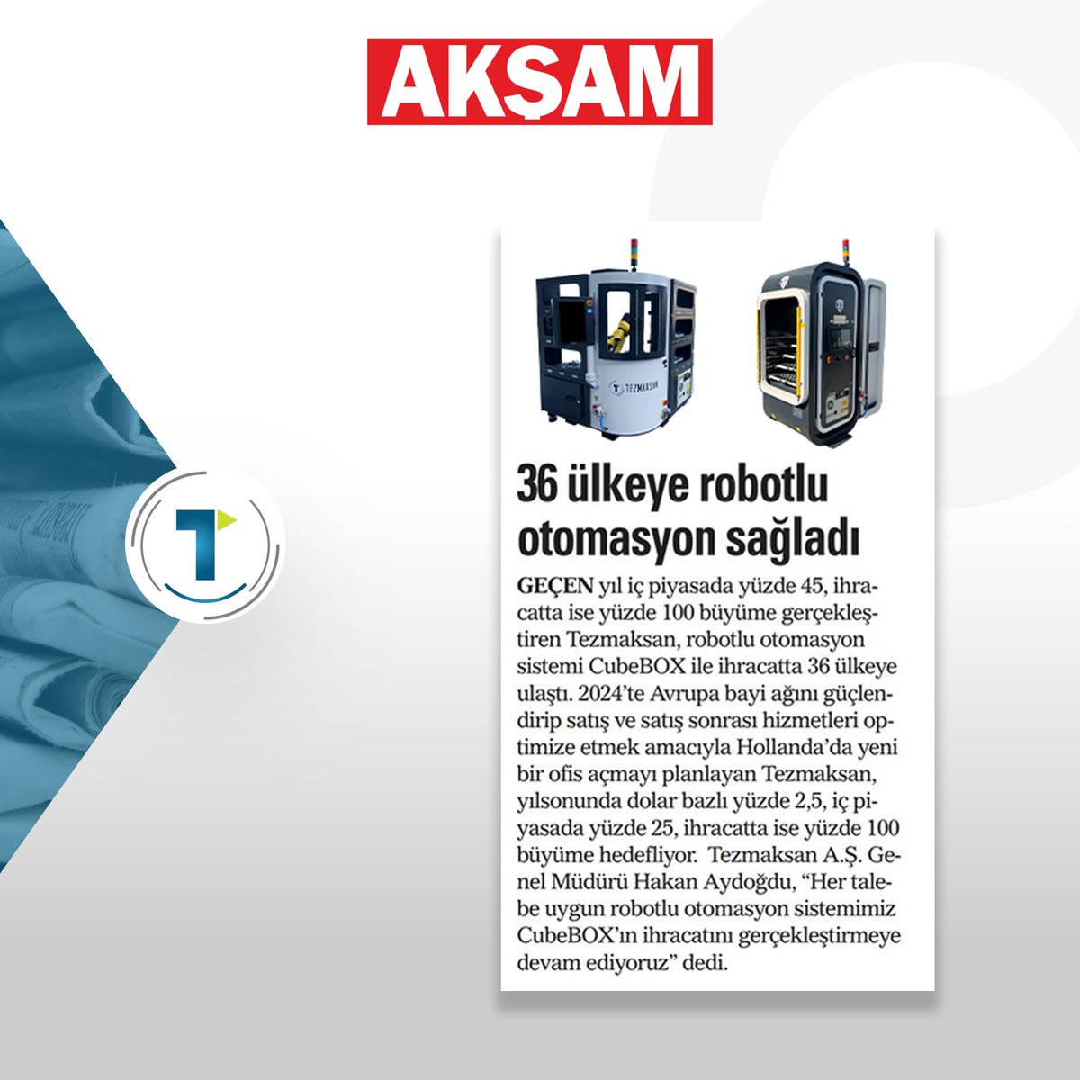 TezmaksanMakina's tweet photo. Bu hafta basında çıkan haberlerimizi sizler için derledik! 🔍💡🗞
#tezmaksan #basınhaberleri #akşam #analiz #dünya #milliyet #yenibirlik #türkiye #basın #gazete #cnc #cubebox #parkurda #sanayi #üretim #teknoloji #ihracat #talaşlıimalat #takımtezgahları https://t.co/ayjXZXzzdB