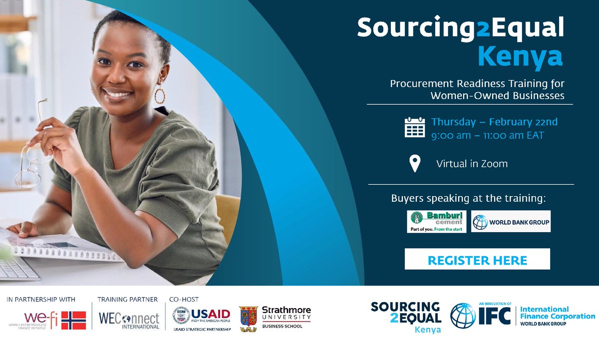 .#KenyaSBDC, under USAID's Strategic Partnership Program, with @WEConnection, @IFCAfrica & Women Entrepreneurs Finance Initiative invites you for Procurement Readiness Training for women-owned #businesses. To register click here: lnkd.in/dKQDDEwA