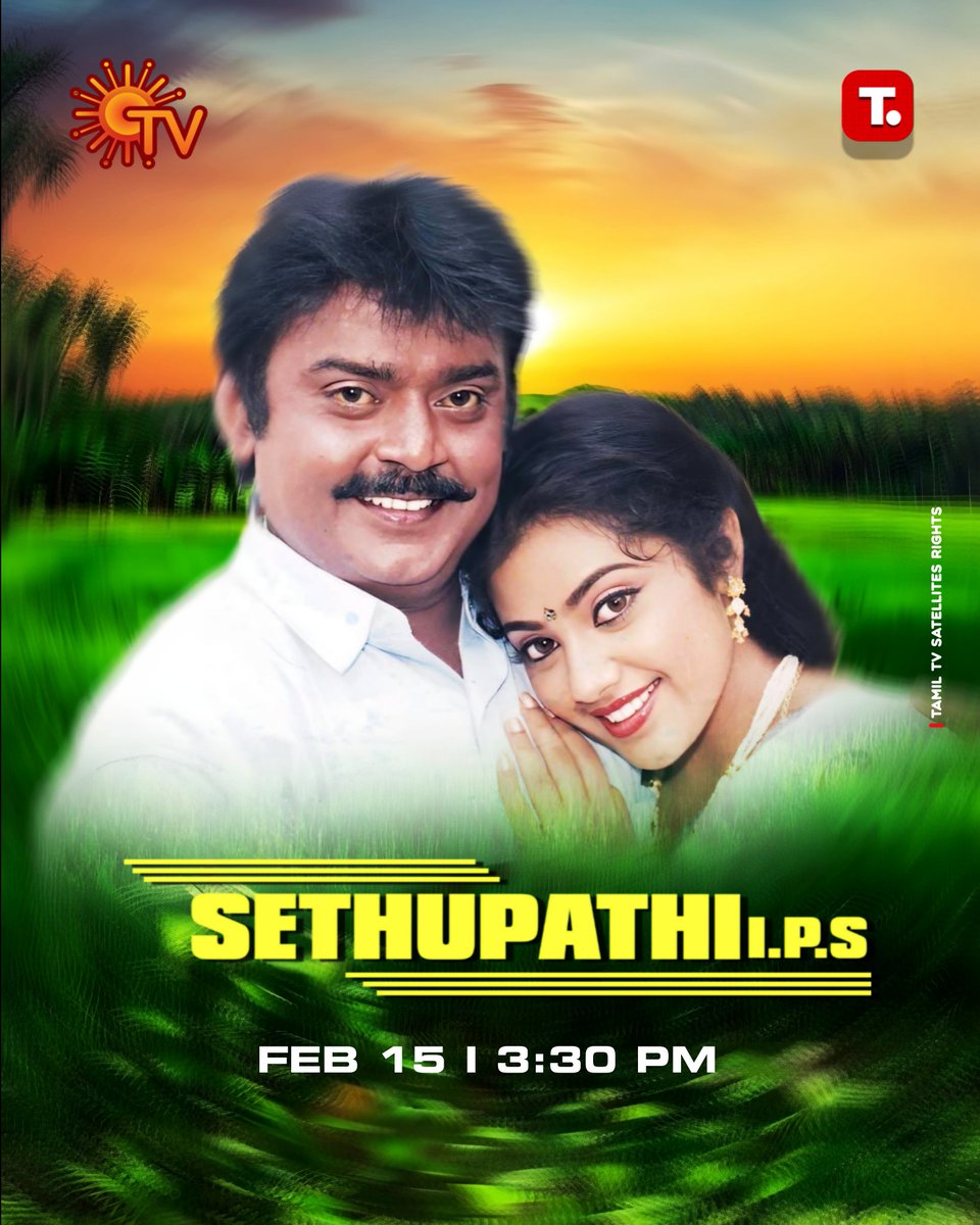 TTSR_Official's tweet photo. #SethupathiIPS On #SunTV
#Feb15th 3:30 PM
@TTSR_Official @vijayavikashm #captainvijaykanth #vijayakanth #meena #vidaamuyarchi #thalaivar171 #vettaiyan #indian2 #thethuglife #thegreatestofalltime #captainmilIer #STR48 #ayalaan #kanguva #parking #thangalaan 
#VIJAYAVIKASHM https://t.co/wT5A7VYfzv