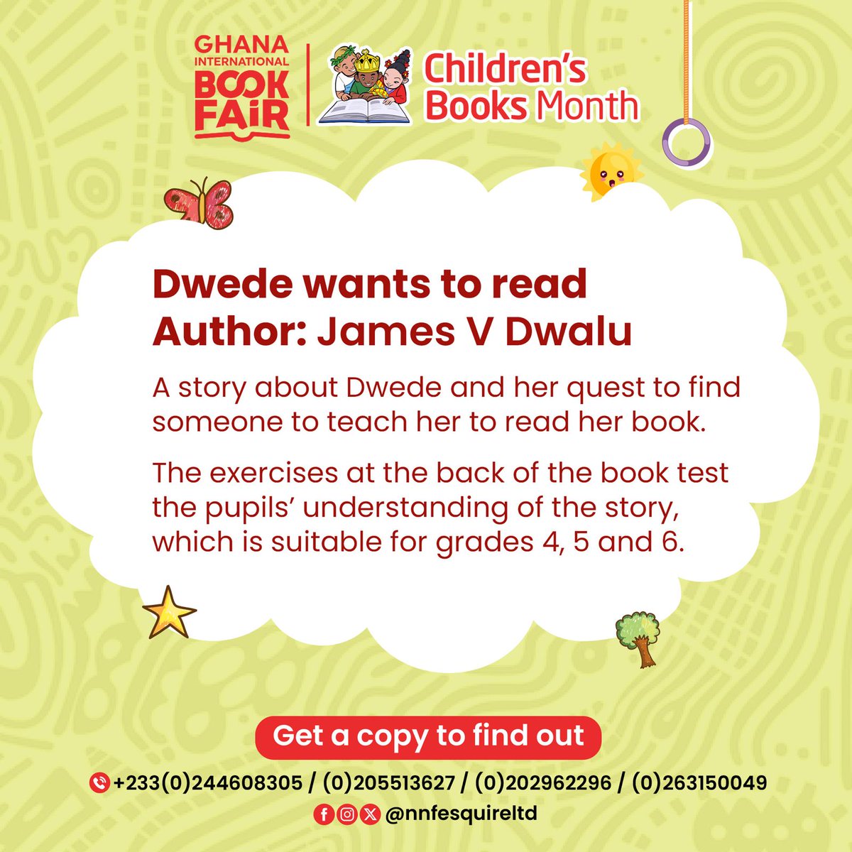 📷 Dwede wants to read 📷
GIBF pick for today.
Ignite your child's curiosity with vibrant tales from Ghana's rich cultural tapestry! #GhanaianStories #IndigenousReads #booksmadeingh #GhanaianTales #ghana  #ghanaianbooks #Ghanainternationalbookfair #bookfairinghana #gibf24