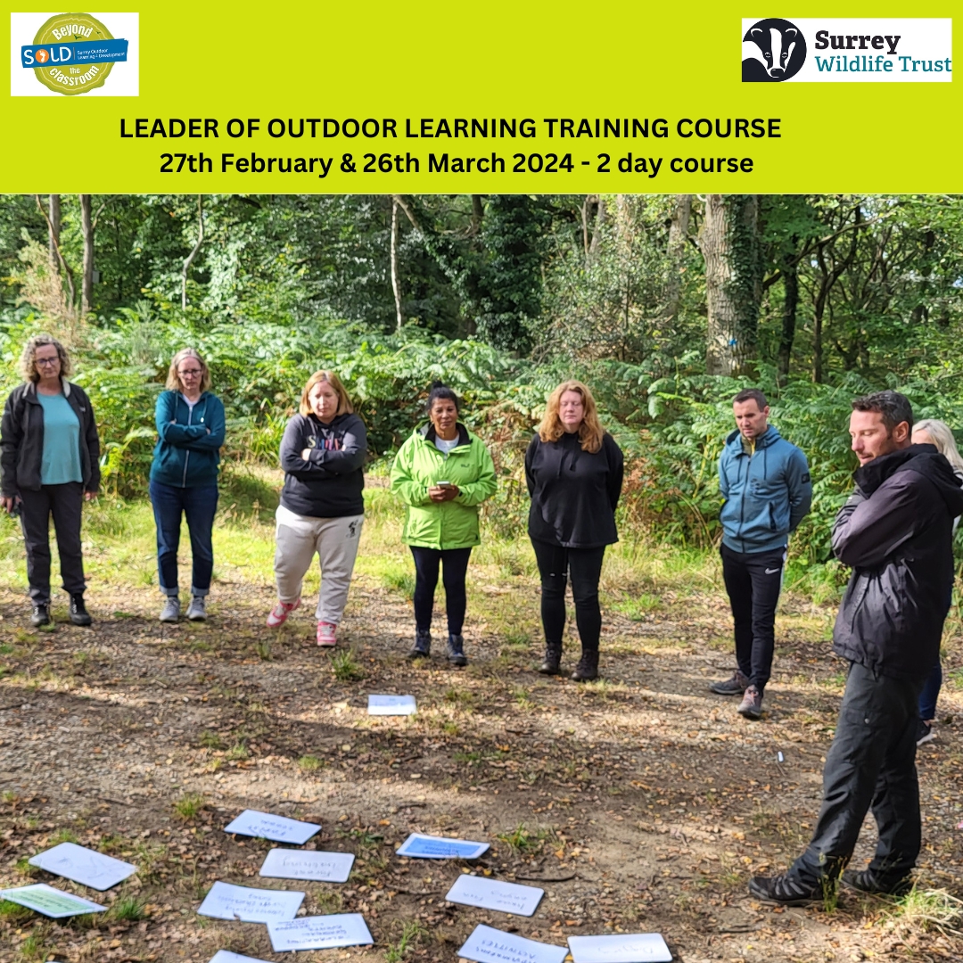 Are you a teacher who's passionate about outdoor learning? The Leader of Outdoor Learning - Accredited Training Course. 2 day course - 27th February and 26th March 2024 This is a fantastic course delivered by SOLD & #SurreyWT Book here: bit.ly/47Ogfak #soldoutdoors