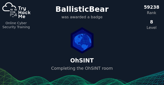 seyllers's tweet photo. I've earned the OhSINT Badge on TryHackMe for Completing the OhSINT room https://t.co/Jt9kBEFega #tryhackme #OSINT #CyberSecurity  via @tryhackme https://t.co/oCxzKCnjIg