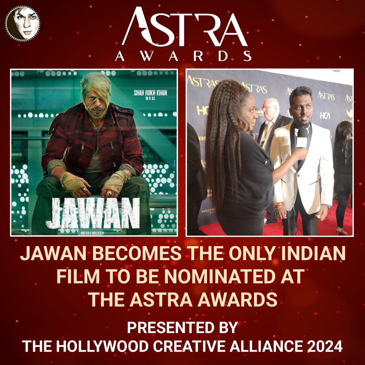 Another proud moment for the Indian Film Industry as SRK's Jawan becomes the ONLY INDIAN FILM to be Nominated at The Astra Awards!🔥 KING KHAN making us proud as always!❤️ @iamsrk @Atlee_dir @RedChilliesEnt @TheAstraAwards #TheASTRAAwards #HollywoodCreativeAlliance2024