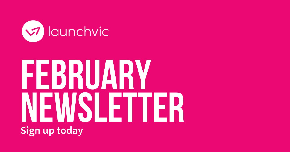 We're off and racing into a big 2024 with the Governor of Victoria Startup Awards, a new CivVic Labs challenge, and a bumper wrap of opportunities to launch, grow and invest in startups this year.

Subscribe to our Feb newsletter to get the latest updates: launchvic.org/enrichment-for…