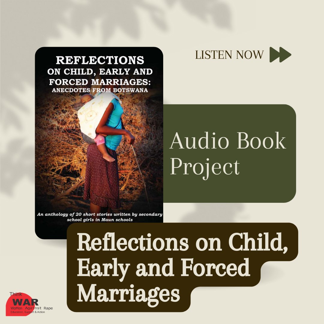 warbotswana's tweet photo. Listen to our 20 audio books stories from early and forced marriages. Use the link below;  https://t.co/zuyfzOKGDn https://t.co/384pXLFDNb
