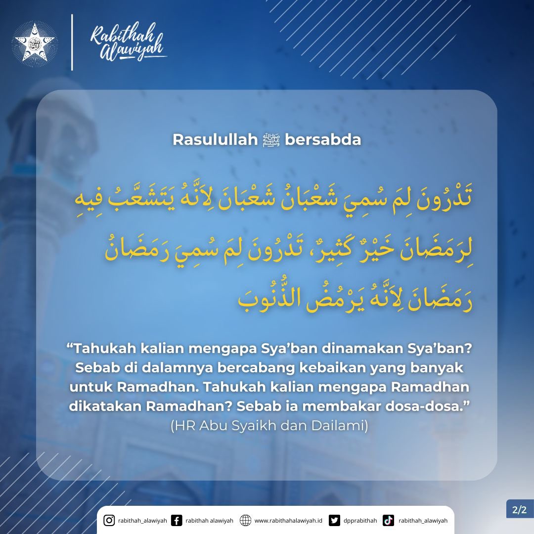 dpprabithah's tweet image. Makna Bulan Sya'ban
@dpprabithah 

#rabithahalawiyah #syaban