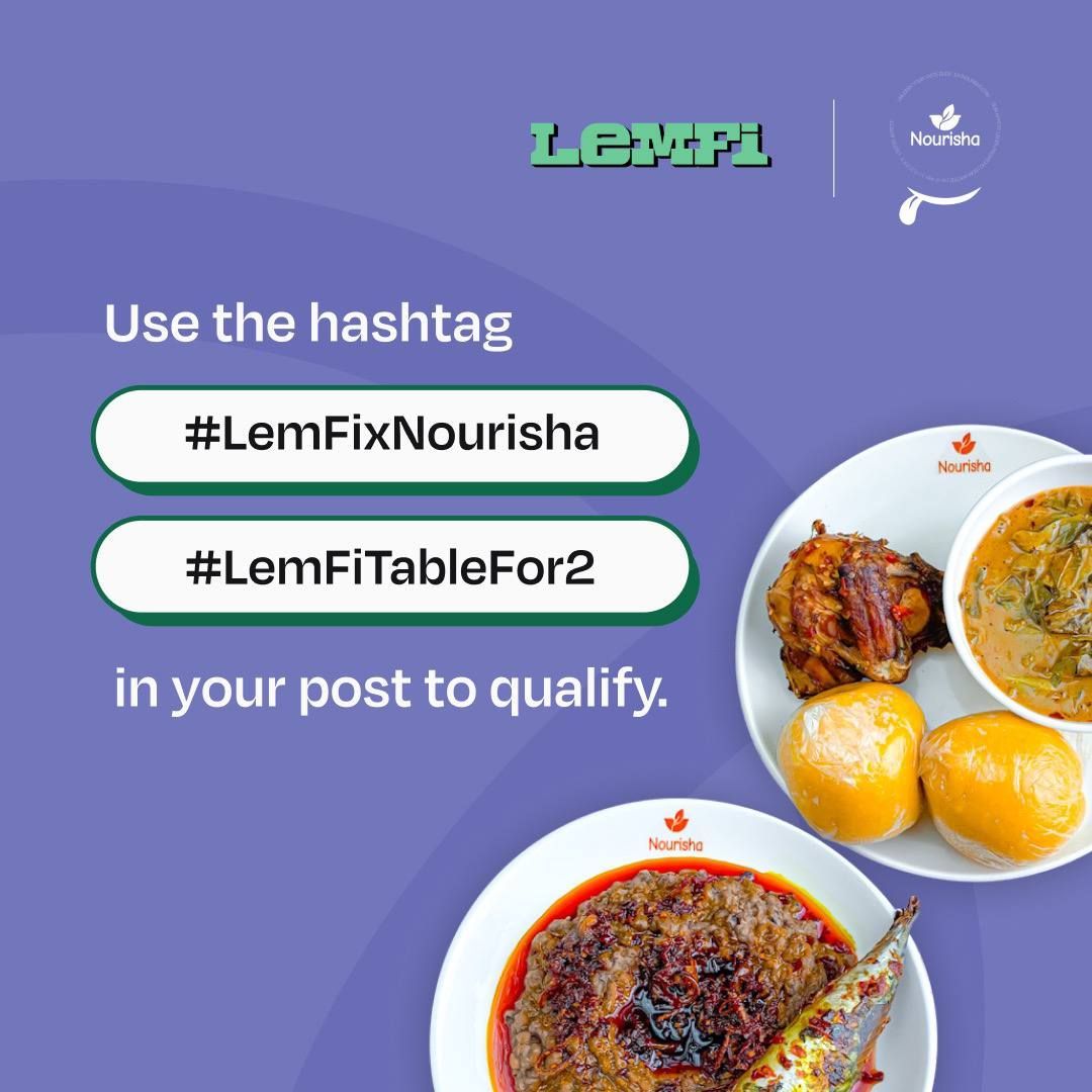 Win a week’s worth of delicious African dishes from <a href="/eatnourisha/">Nourisha: UK's No.1 African Meal Prep & Delivery</a> for you and your special someone! 

To win, 
💚 Quote this tweet and share what love means to you using #LemFiTablefor2.
💚 Tag the person you would share this meal with
💚 You both must follow @Uselemfi