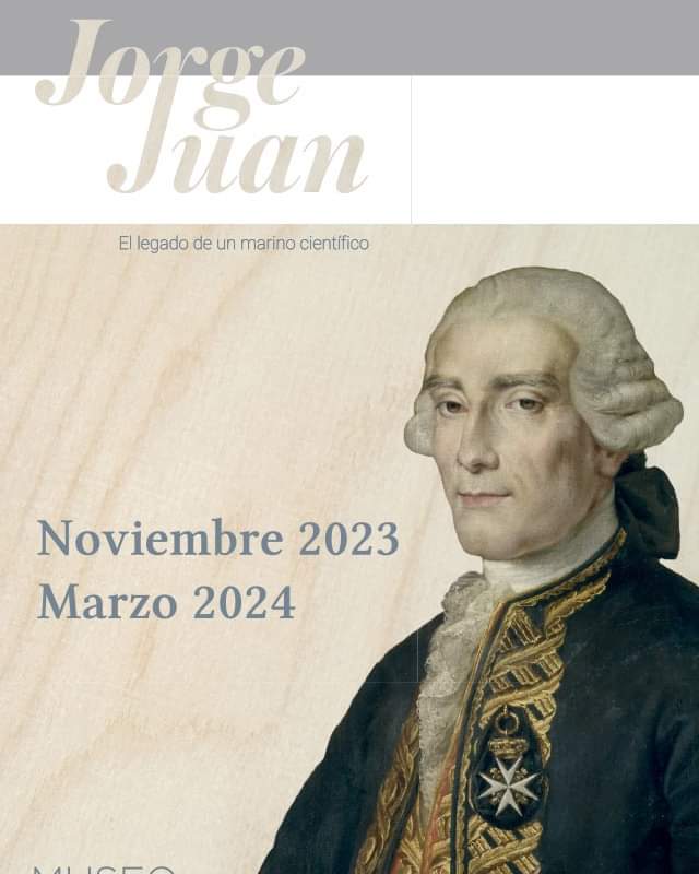 GeomaticaUPM's tweet photo. No déjéis de visitar la exposición temporal en el @Museo_Naval de Madrid sobre el marino y geodesta Jorge Juan(hasta el 30 de marzo) https://t.co/3T7G2dtMkR