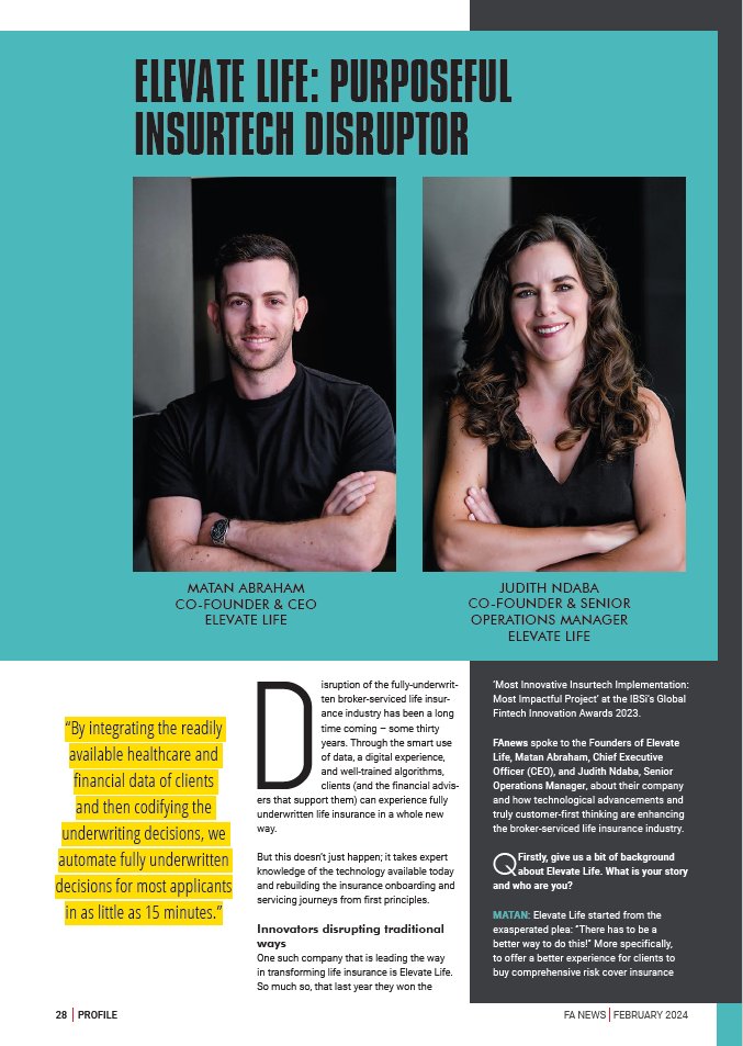 FAnews_Online's tweet photo. One company that is leading the way in transforming life insurance is Elevate Life. So much so, that last year they won the ‘Most Innovative Insurtech Implementation: Most Impactful Project’ at the IBSi’s Global Fintech Innovation Awards 2023. 

FAnews spoke to the Founders of Elevate Life, Matan Abraham, Chief Executive Officer (CEO), and Judith Ndaba, Senior Operations Manager, about their company and how technological advancements and truly customer-first thinking are enhancing the broker-serviced life insurance industry - https://t.co/YwMCfnukk6

@ElevateLifeZA