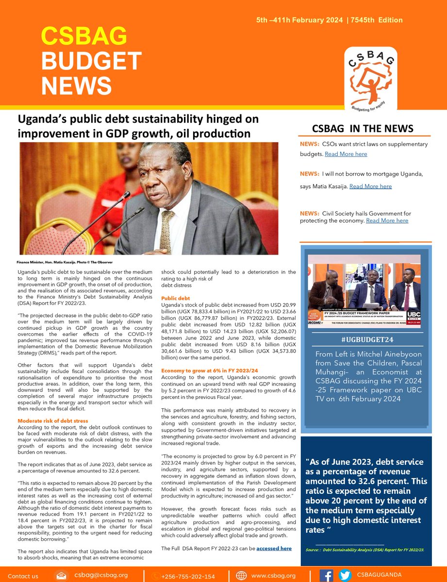 In our Weekly Budget News, Uganda’s public debt sustainability hinged on improvement in GDP growth, and oil production. Get the detailed newsletter via csbag.org/download/ugand… @JuliusMukunda @mofpedU @rggoobi @namagembeck @Parliament_Ug
