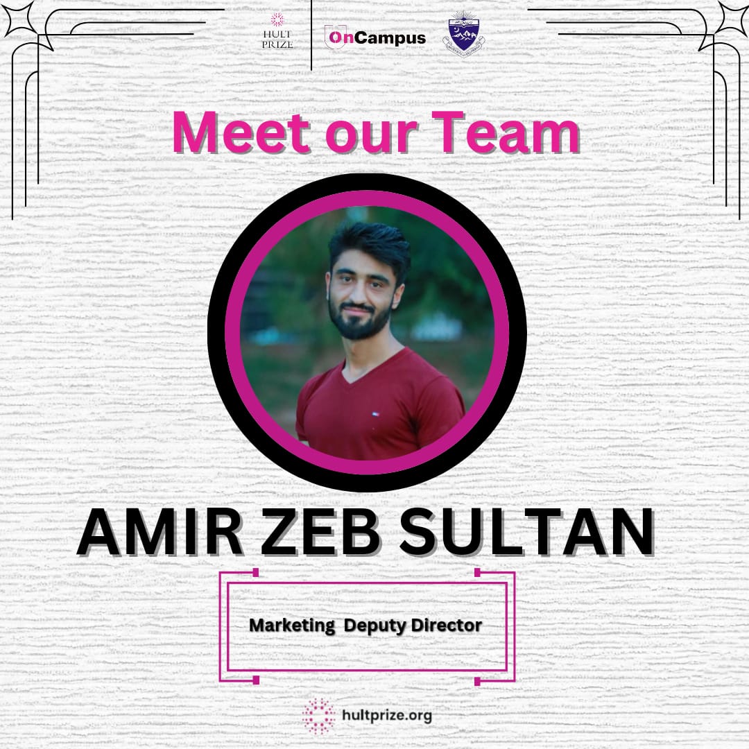 PrizeUop's tweet photo. Exciting news! Meet Amir Zeb Sultan, our Marketing Deputy Director from UOP's Institute of Management Studies. With exceptional skills and deep Hult Prize knowledge, Amir is a true asset to our team. Welcome aboard! 🚀 #HultPrize #UOPChangemakers #MarketingMaestro https://t.co/Or1gh2Y528