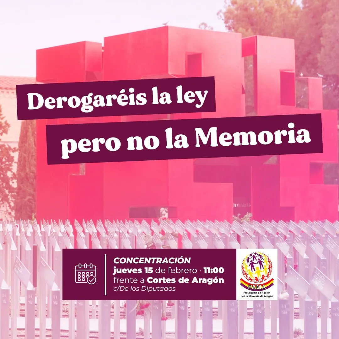 CCOOAragon's tweet photo. Nos hemos sumado al manifiesto y la convocatoria en contra de la derogación de la #LeydeMemoriaDemocrática, que PP y VOX quieren. El olvido no es justicia, ni reparación, ni superación. Se lo debemos a las víctimas. Aprendamos de lo qué pasó y condenemos lo condenable. Lo contrario tiene otro nombre y NO es concordia. 
Acompáñanos este jueves. Es una cuestión de #DIGNIDAD y de #JUSTICIA.  No olvidaremos 
🗓Jueves, 15 de febrero 
🕚11:00h.
📍frente a Cortes de Aragón