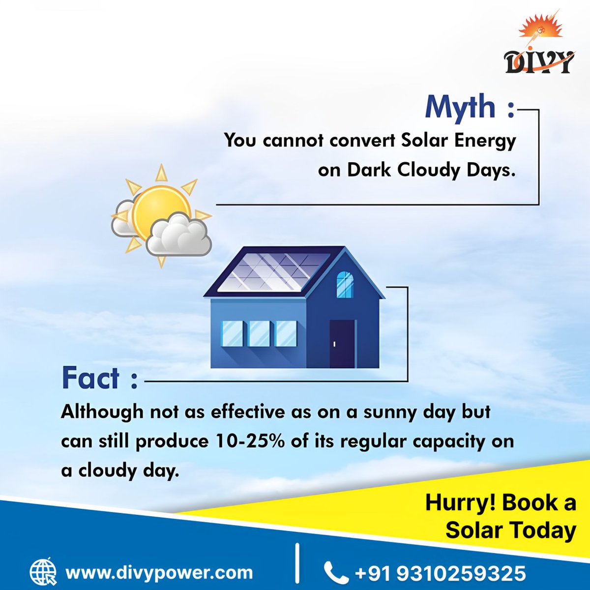 DivyPower's tweet image. रोज़ की कमाई, बादल नहीं रोक पाएंगे✨! हर मौसम में सोलर पैनल 10-25% बिजली देकर बचत कराएंगे⚡! #cloudysolar #solarresilience #energyclouds #solarperformance #cloudydaypower #reliableenergy #solar #cloudysunpower #sustainableclouds #sunshineoncloudydays #cloudysky #solarefficiency