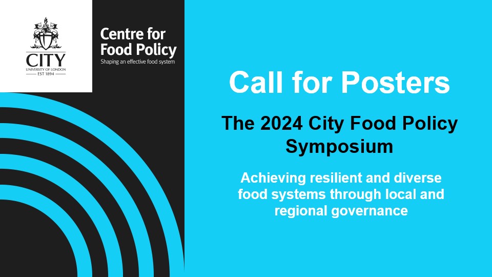 Are you an #EarlyCareerResearcher working on #foodsystems issues? Submit a poster proposal for the 2024 City Food Policy Symposium on local and regional food policy. Poster numbers are limited. Deadline 7 March. city.ac.uk/news-and-event… #CityFoodSym #localfood