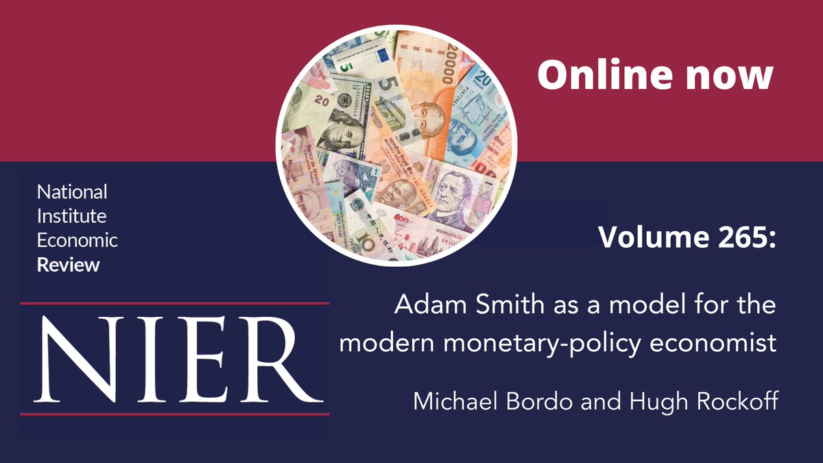 NIESRreview's tweet photo. Enjoy reading this paper by @RutgersU's Michael Bordo and Hugh Rockoff🔓
Bordo and Rockoff illustrate Adam Smith's methodological reliance on financial history through five current monetary problems including #inflation, banking panics and #publicdebts⬇️
https://t.co/OhUArW1XUK https://t.co/Mr6lgIesaR