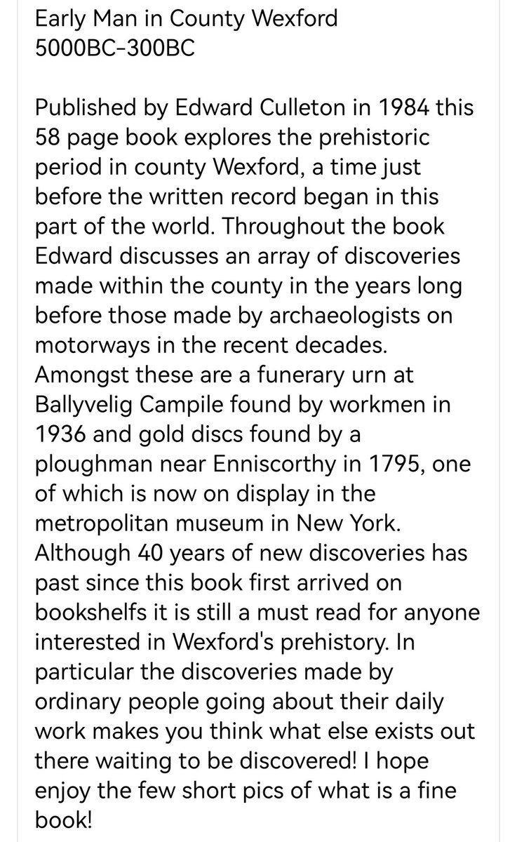 BOOK #1
Early Man in County Wexford 5000BC-300BC

Published by Edward Culleton in 1984 this 58 page book explores the prehistoric period in county Wexford, a time just before the written record began in this part of the world. For full description see the image below. #wexford