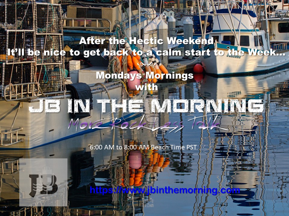 Super Bowl Hangovers? Classic Rock is my answer! Find your stations at jbinthemorning.com/find-jb Join me at 0600 PST (UTC -0800) for the BEST Musical Experience! <a href="/JBITMOfficial/">JB In The Morning Official</a>
