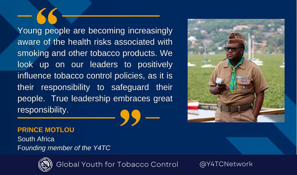 'Young people are becoming increasingly aware of the health risks associated with smoking and other tobacco products. We look up on our leaders to positively influence tobacco control policies, as it is their responsibility to safeguard their people.

#Y4TC 
#COP10