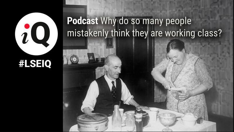 LSEsociology's tweet photo. More than one in four people in the UK, from solidly middle-class backgrounds, mistakenly think of themselves as working-class.

Listen to @SamFriedmanSoc explain why in this short episode of the #LSEiQ podcast, #ExtraiQ.

🎧 https://t.co/znsEzuWhod https://t.co/esALShUDFB