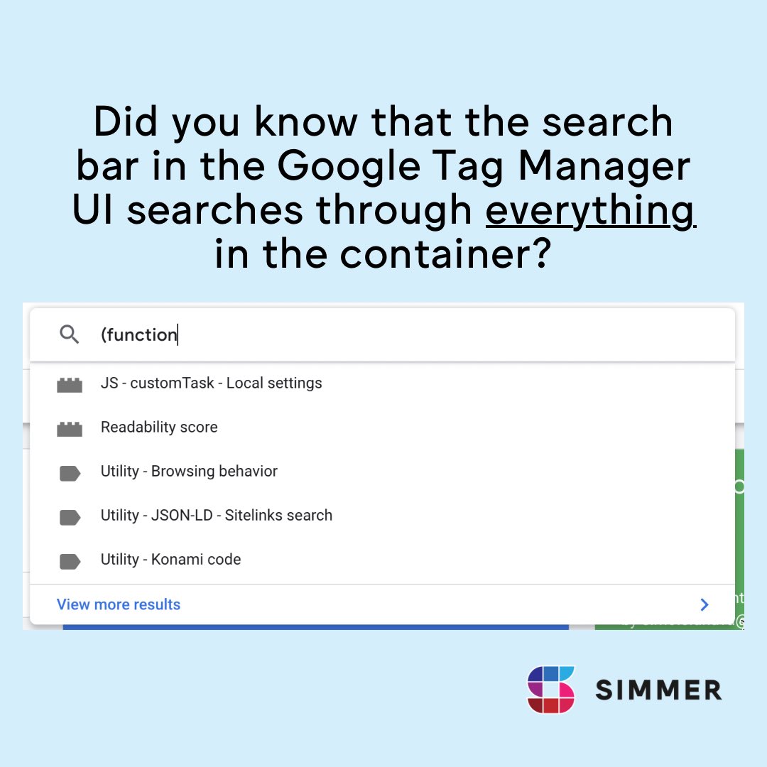Did you know that the search bar in the Google Tag Manager UI searches through *everything* in the container?

#mondaymotivation #keeplearning #technicalmarketing #marketingtips #googletagmanager