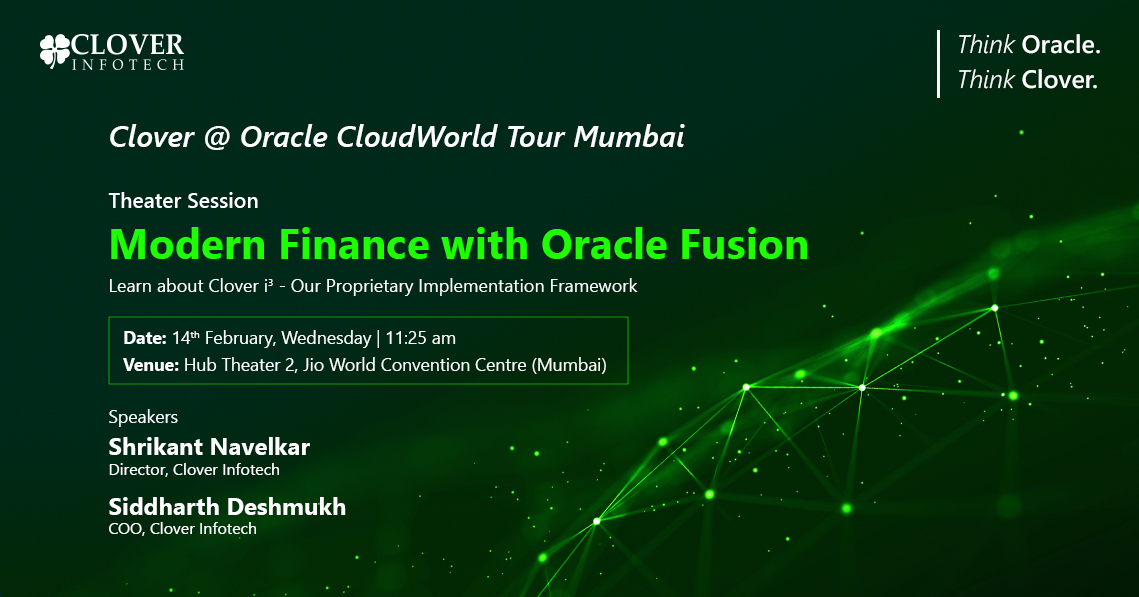 #ThinkOracleThinkClover 💡 – Join us at Oracle CloudWorld Tour Mumbai for an exclusive Theater Session on 'Modern Finance with Oracle' 

#Oracle #CloudWorld #cloudadoption #cloudmigration #cloudworld2024 #digitaltransformation #oracleerp #OracleCloudWorld2024 #MumbaiTour2024