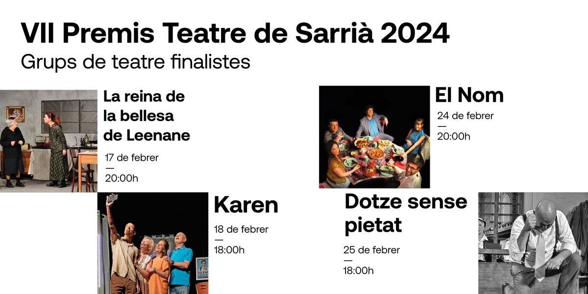 #VIIPremisTeatredeSarrià | 🎭Ja és aquí la VII edició dels Premis Teatre de Sarrià, us presentem les 4 obres finalistes

🏆
La reina de bellesa de Leenane –  <a href="/ElCentruCanet/">ElCentru</a>
Karen – <a href="/GrupTandem/">Grup Teatre Tàndem</a> 
El nom – Mai som tots 
12 sense pietat –  ACR Fals

🎟️tuit.cat/24G0z
