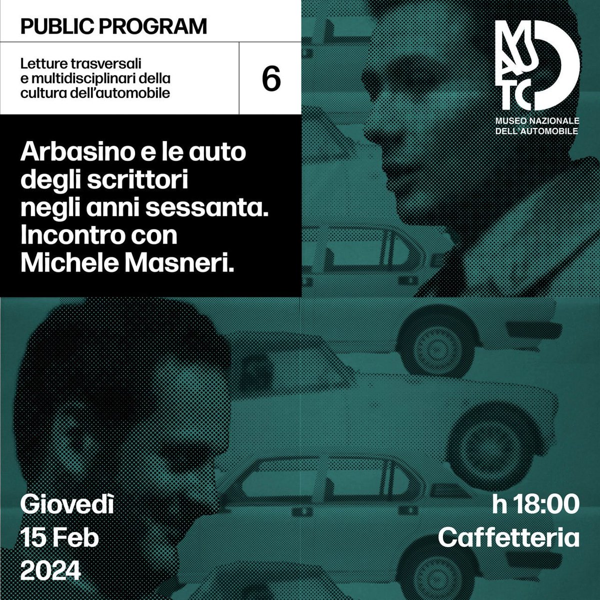 MAUTO - Museo Nazionale dell'Automobile (@museoautotorino) on Twitter photo Giovedì 15 febbraio alle ore 18, il Museo vi dà appuntamento con l'episodio 6 del Public Program insieme a <a href="/michimas/">Michele Masneri</a> e Gianluigi Ricuperati.
museoauto.com Giovedì 15 febbraio alle ore 18, il Museo vi dà appuntamento con l'episodio 6 del Public Program insieme a <a href="/michimas/">Michele Masneri</a> e Gianluigi Ricuperati.
museoauto.com