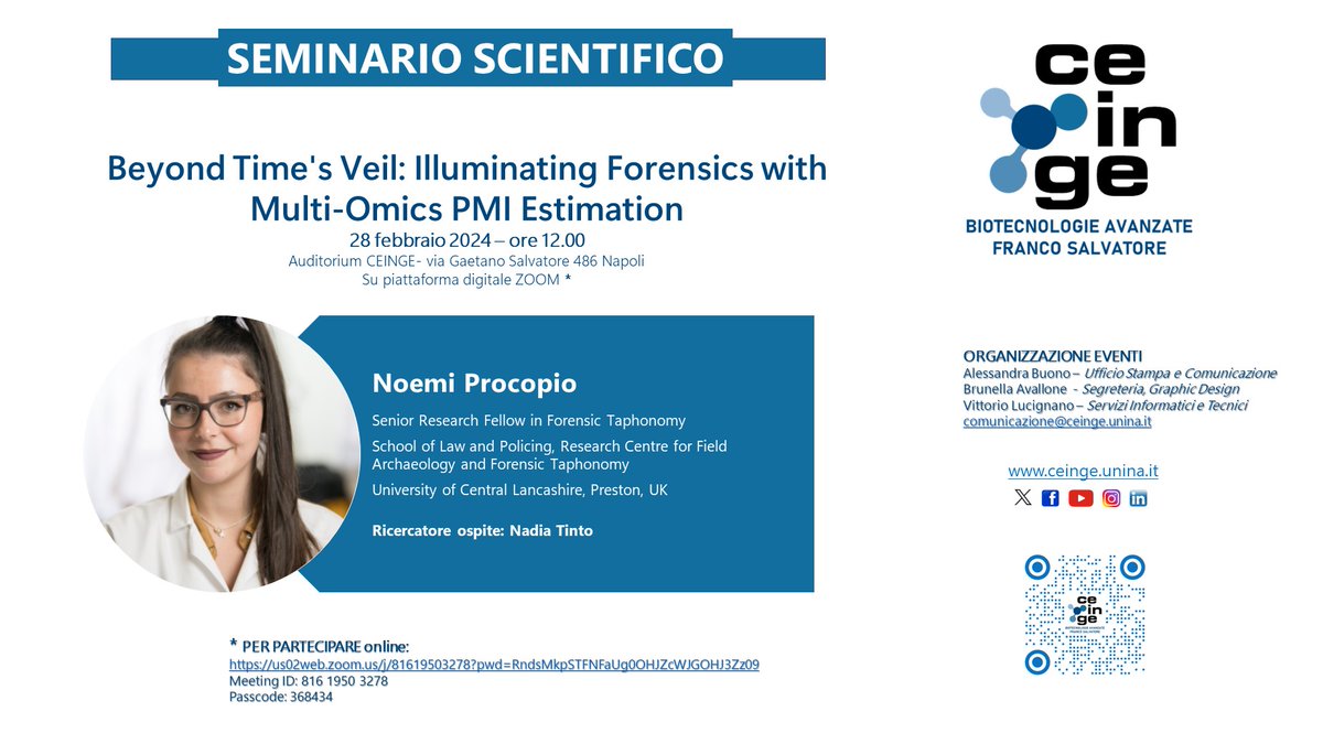 CEINGE-Biotecnologie Avanzate Franco Salvatore (@ceinge) on Twitter photo Beyond Time's Veil: Illuminating Forensics with Multi-Omics PMI Estimation
28 febbraio 2024 – ore 12.00
<a href="/SnowEmi/">Dr Noemi Procopio</a> <a href="/ForensOMICS/">Forens-OMICS Team</a> Beyond Time's Veil: Illuminating Forensics with Multi-Omics PMI Estimation
28 febbraio 2024 – ore 12.00
<a href="/SnowEmi/">Dr Noemi Procopio</a> <a href="/ForensOMICS/">Forens-OMICS Team</a>
