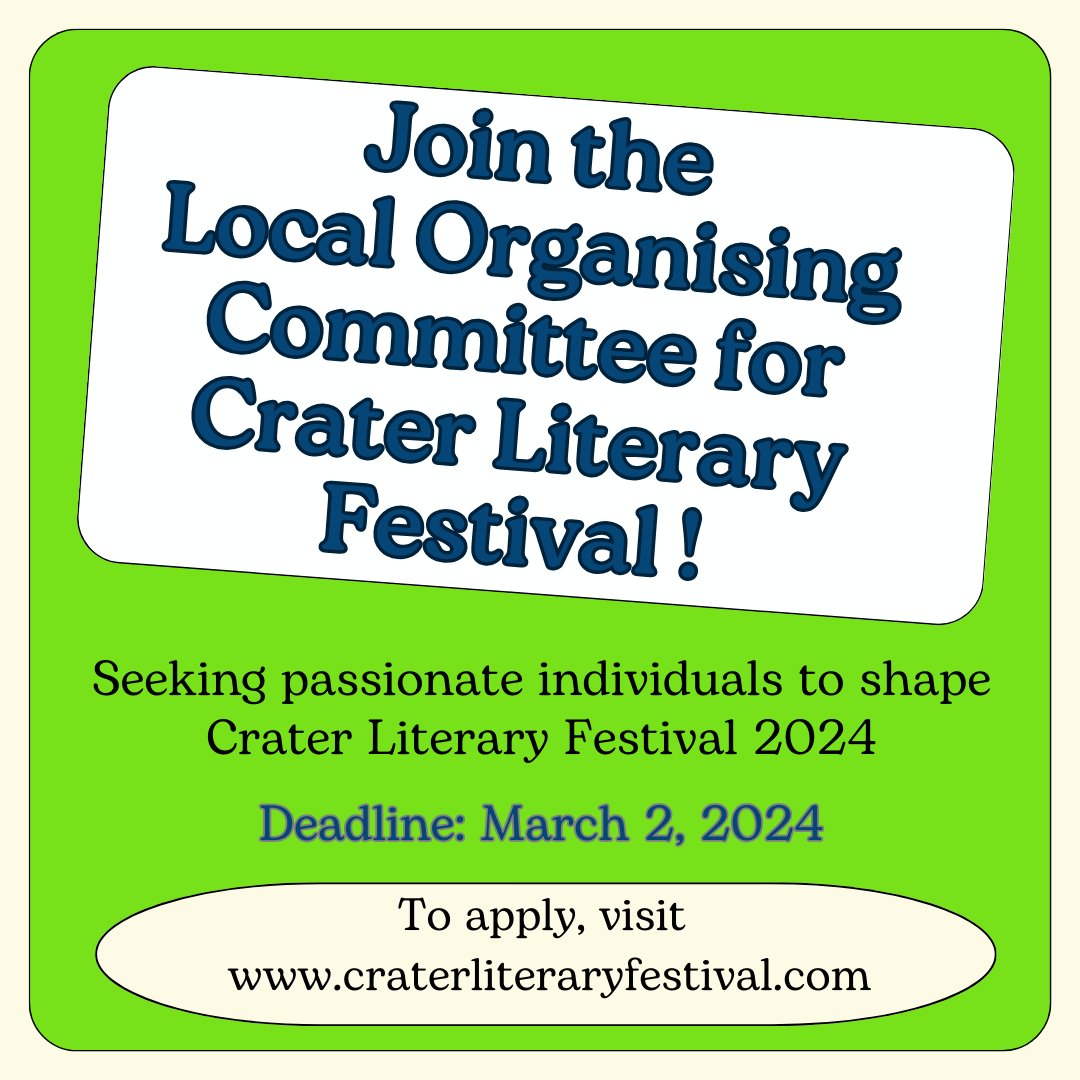 Are you passionate about literature and community engagement? Do you want to play a pivotal role in shaping an incredible literary event? If ao, apply now to join the LOC and help us make the 2024 Crater Literary Festival a resounding success! forms.gle/gjXsLrNU8b8QE1…