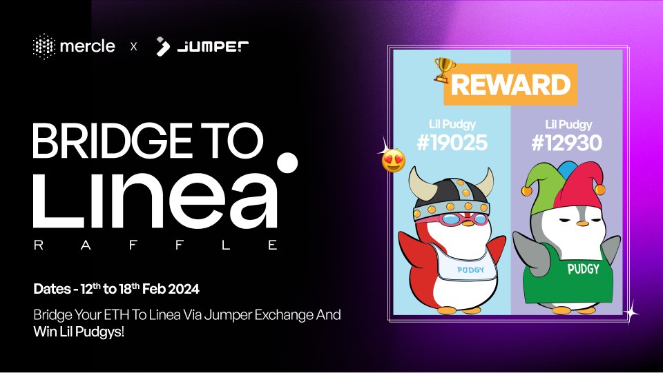 0xmercle's tweet photo. 🐧 3 Steps To Join "Bridge To Linea Raffle" And Win @LilPudgys!
🔗 https://t.co/xbHqHU4FUg

1️⃣ Mint your "BTL Participation Pass NFT"
2️⃣ Bridge ETH to Linea From @jumperapp
3️⃣ Collect All XPs On Mercle

🎁 2 x Lil Pudgys
📅 12th - 18th Feb 2024 https://t.co/sKpFWEE9Dx
